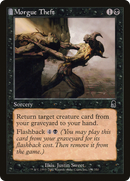 {C} Morgue Theft [Odyssey][ODY 151]