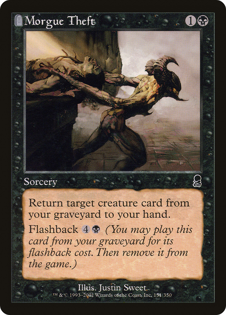 {C} Morgue Theft [Odyssey][ODY 151]
