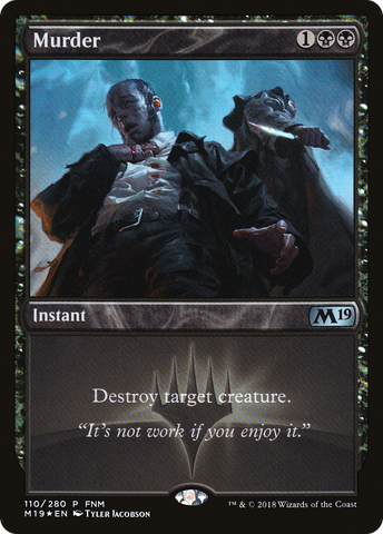 {C} Murder (FNM) [Core Set 2019 Promos][PA M19 110]