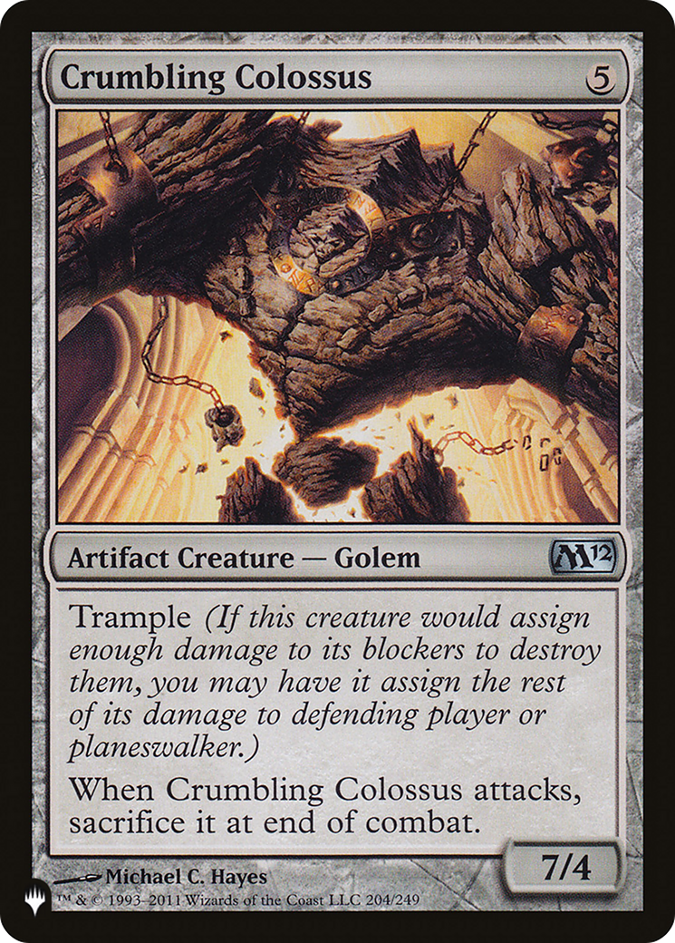 Crumbling Colossus [LIST M12-204]