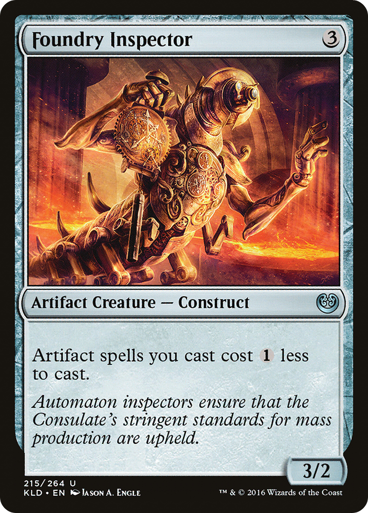 {C} Foundry Inspector [Kaladesh][KLD 215]