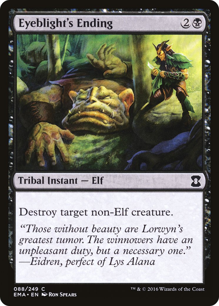 {C} Eyeblight's Ending [Eternal Masters][EMA 088]