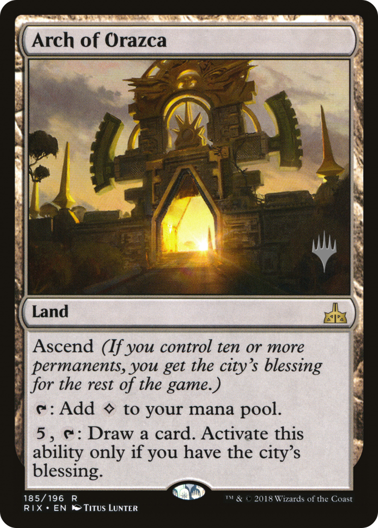 {R} Arch of Orazca (Promo Pack) [Rivals of Ixalan Promos][PP RIX 185]