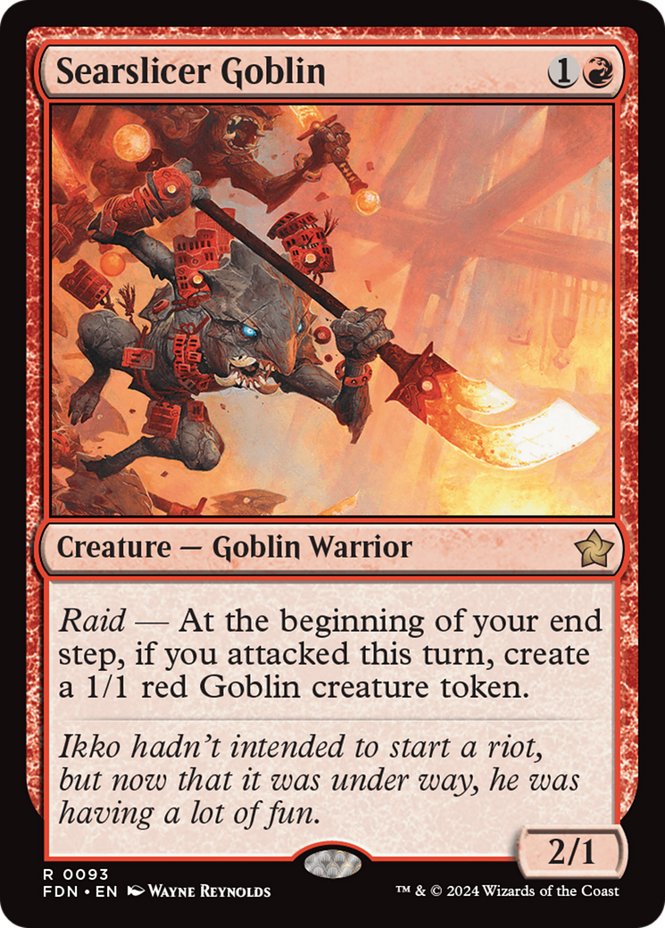{@R} Searslicer Goblin [Foundations][FDN 093]