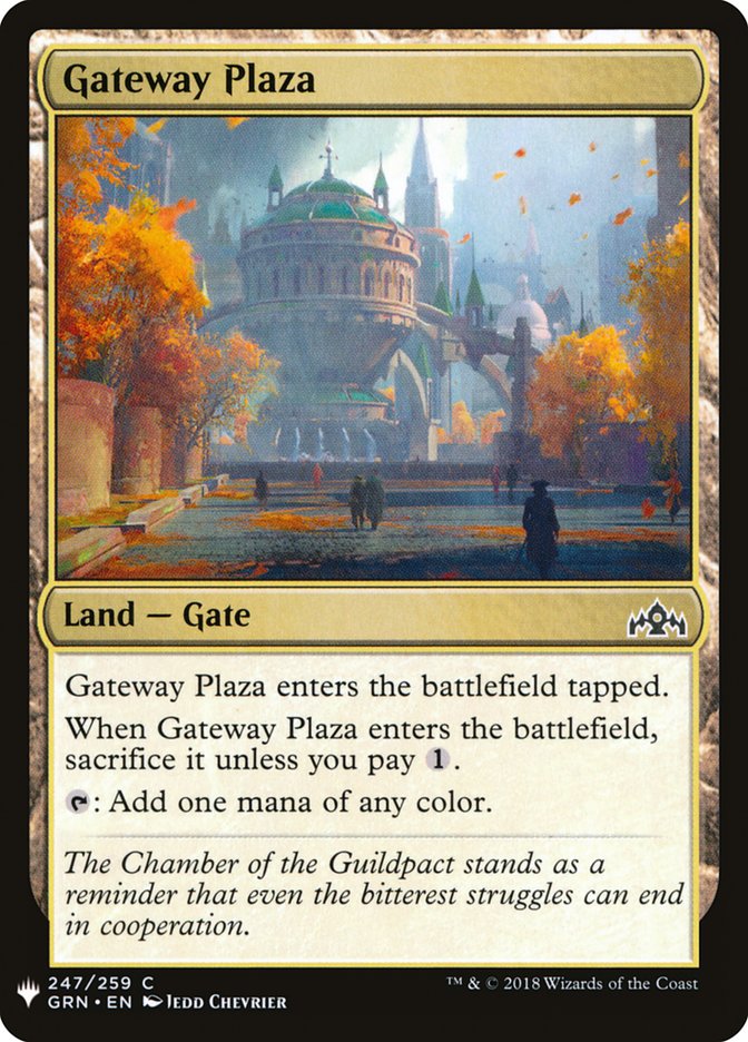 {C} Gateway Plaza [Mystery Booster][MB1 GRN 247]