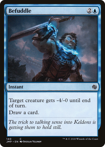 {C} Befuddle [Jumpstart][JMP 140]