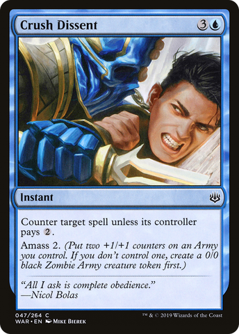 {C} Crush Dissent [War of the Spark][WAR 047]