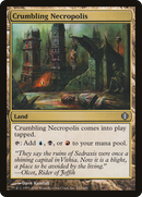 {C} Crumbling Necropolis [Shards of Alara][ALA 222]