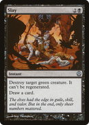 {C} Slay [Duel Decks: Phyrexia vs. the Coalition][DDE 025]