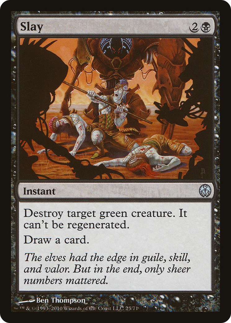 {C} Slay [Duel Decks: Phyrexia vs. the Coalition][DDE 025]