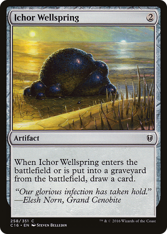 {C} Ichor Wellspring [Commander 2016][C16 258]