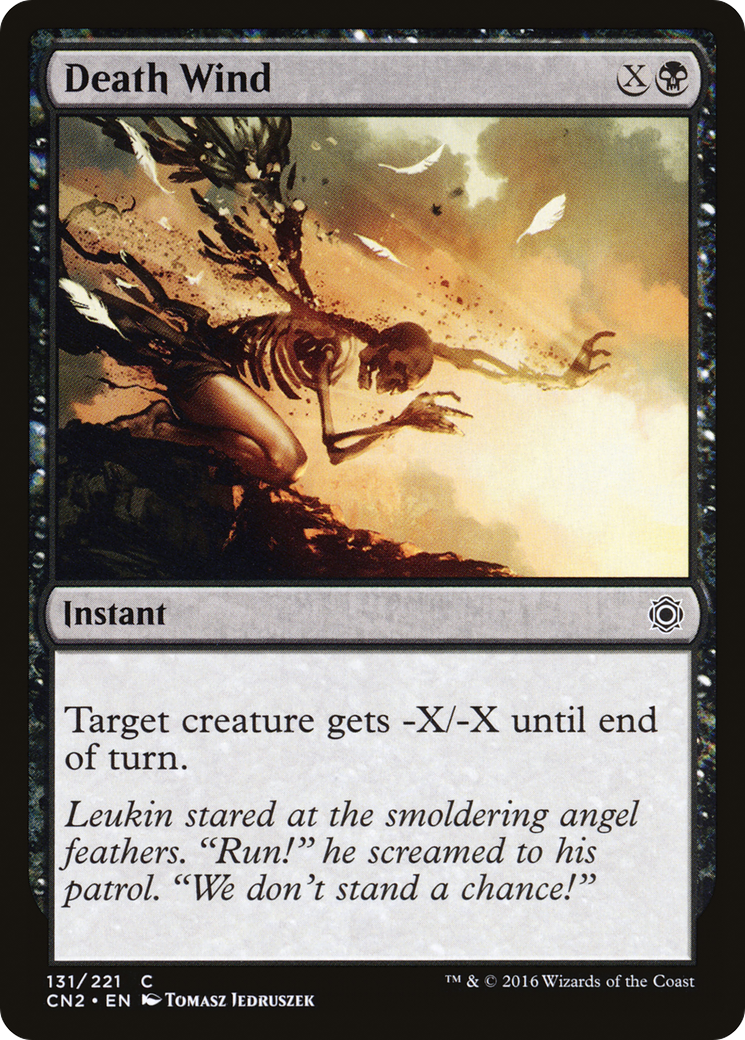 {C} Death Wind [Conspiracy: Take the Crown][CN2 131]