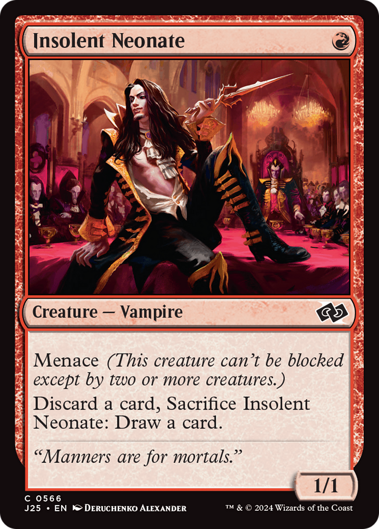 {C} Insolent Neonate [Foundations Jumpstart][J25 566]