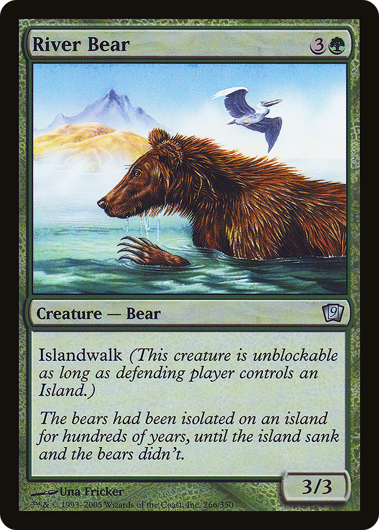 {C} River Bear [Ninth Edition][9ED 266]