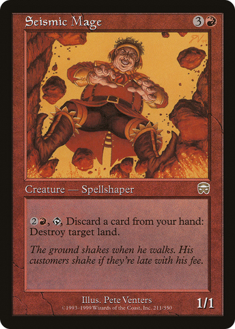 {R} Seismic Mage [Mercadian Masques][MMQ 211]