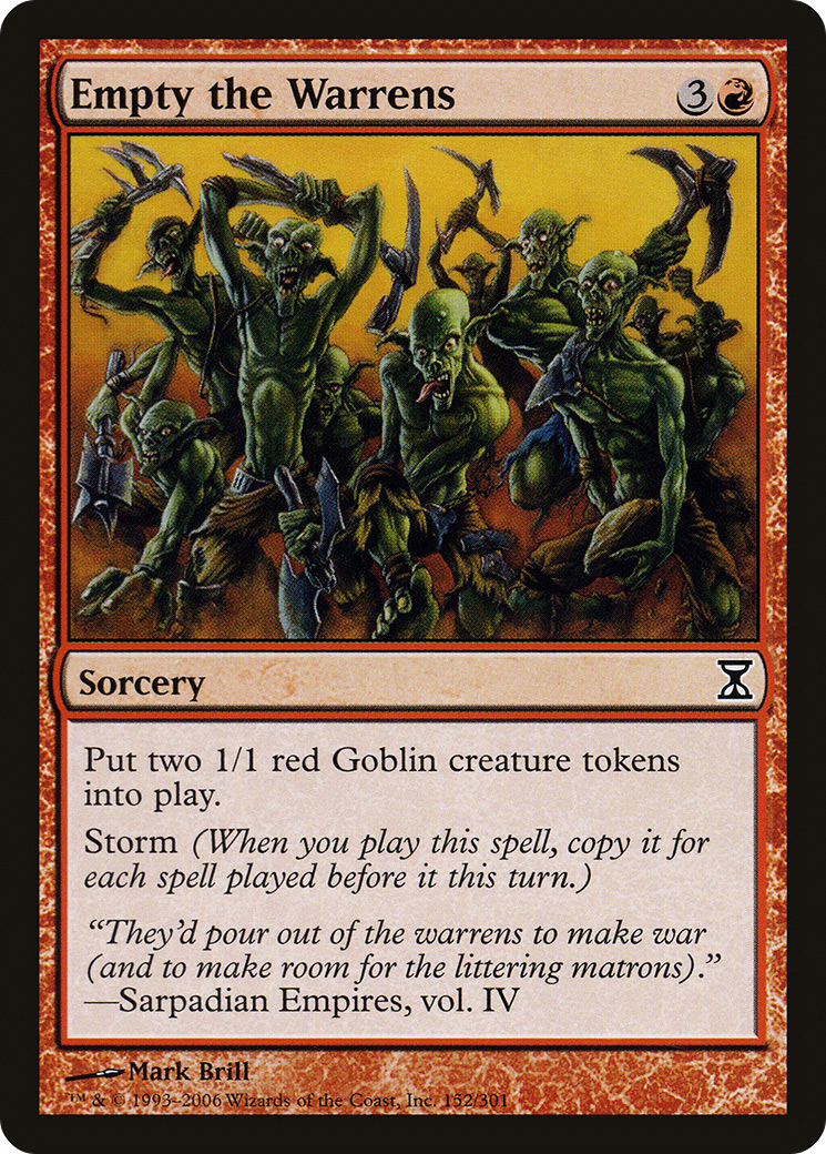 {C} Empty the Warrens [Time Spiral][TSP 152]
