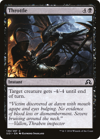 {C} Throttle [Shadows over Innistrad][SOI 138]