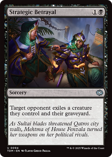 {@C} Strategic Betrayal [Tarkir: Dragonstorm][TDM 094]
