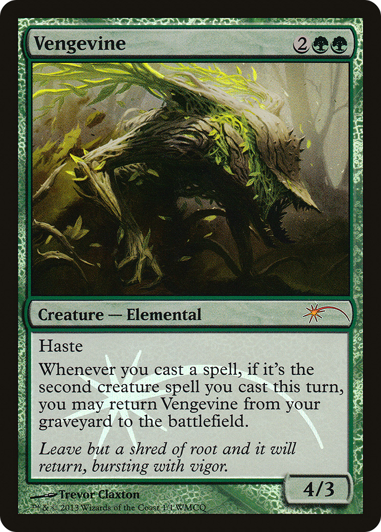 {R} Vengevine [World Magic Cup Qualifiers][PA PWCQ 2013] - Misty Mountain Games