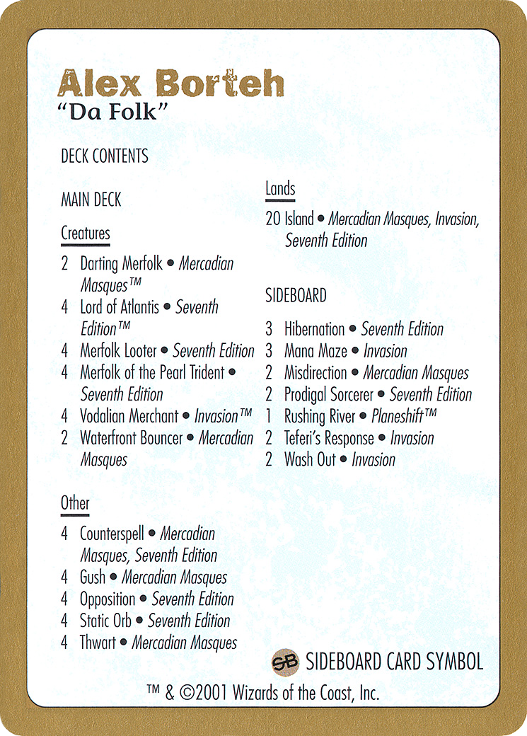{C} Alex Borteh Decklist [World Championship Decks 2001][GB WC01 AB0B]
