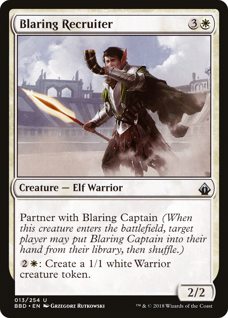 {C} Blaring Recruiter [Battlebond][BBD 013]