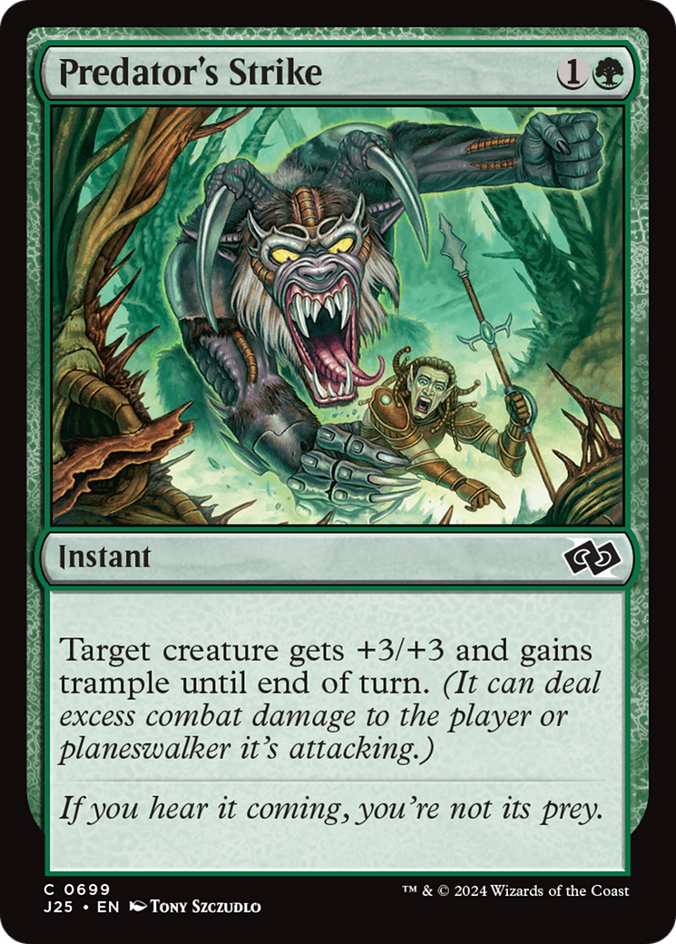 {C} Predator's Strike [Foundations Jumpstart][J25 699]