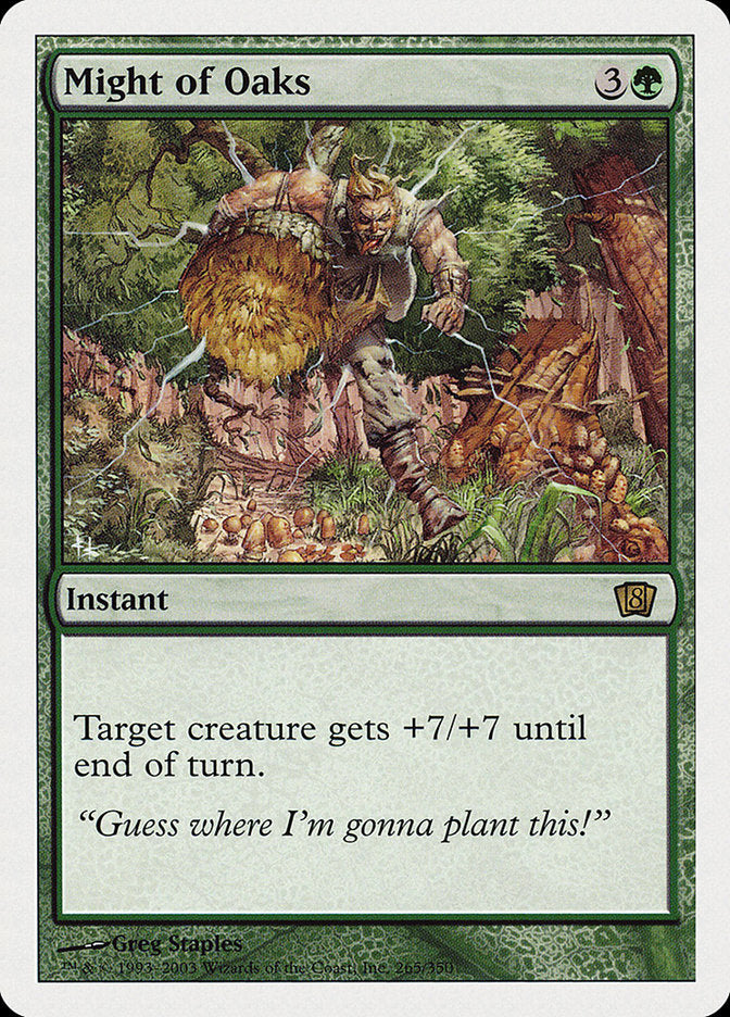 {R} Might of Oaks [Eighth Edition][8ED 265]