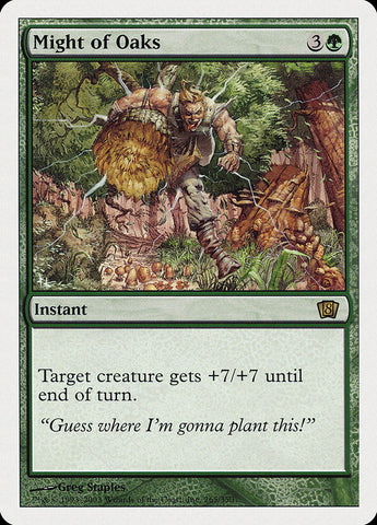 {R} Might of Oaks [Eighth Edition][8ED 265]