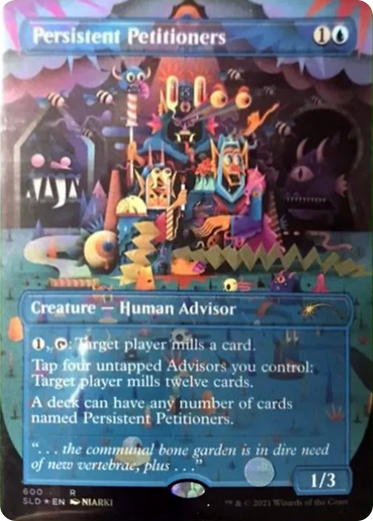 {R} Persistent Petitioners [Secret Lair Drop Series][SLD 600]
