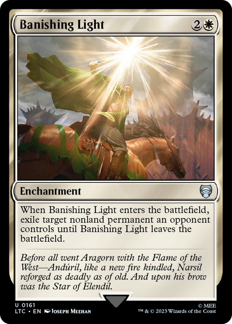 {C} Banishing Light [The Lord of the Rings: Tales of Middle-Earth Commander][LTC 161]