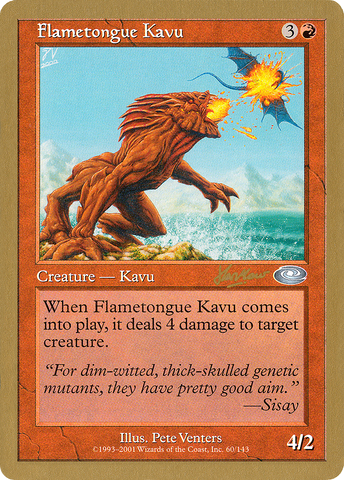 {C} Flametongue Kavu (Sim Han How) [World Championship Decks 2002][GB WC02 SHH60]