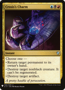 {C} Crosis's Charm [Mystery Booster][LS C17 169]