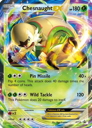 [PKM-R] Chesnaught EX (XY18) [XY: Black Star Promos]