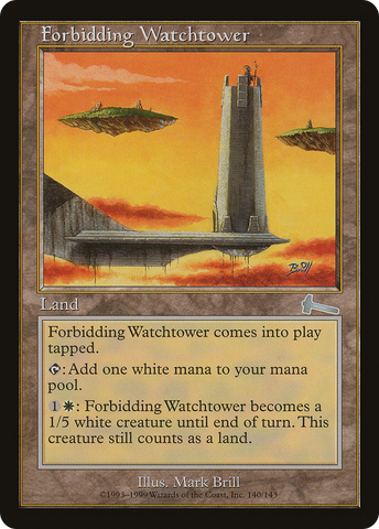 {C} Forbidding Watchtower [Urza's Legacy][ULG 140]