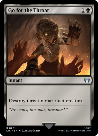 {C} Go for the Throat [The Lord of the Rings: Tales of Middle-Earth Commander][LTC 201]