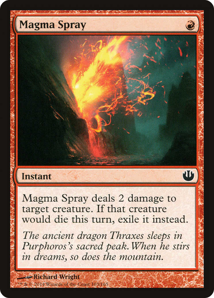 {C} Magma Spray [Journey into Nyx][JOU 103]