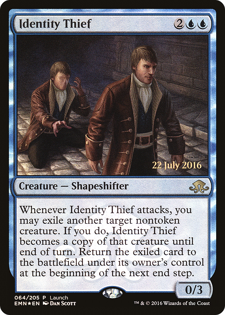 {R} Identity Thief (Launch) [Eldritch Moon Promos][PA EMN 064] - Misty Mountain Games