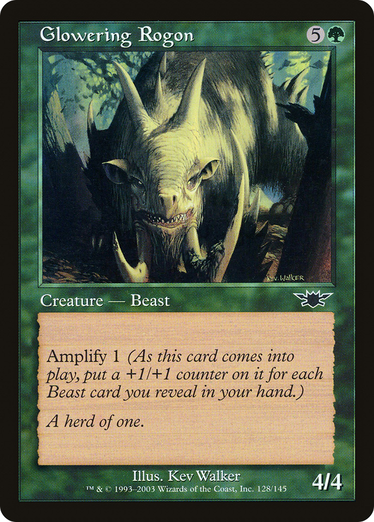 {C} Glowering Rogon [Legions][LGN 128]