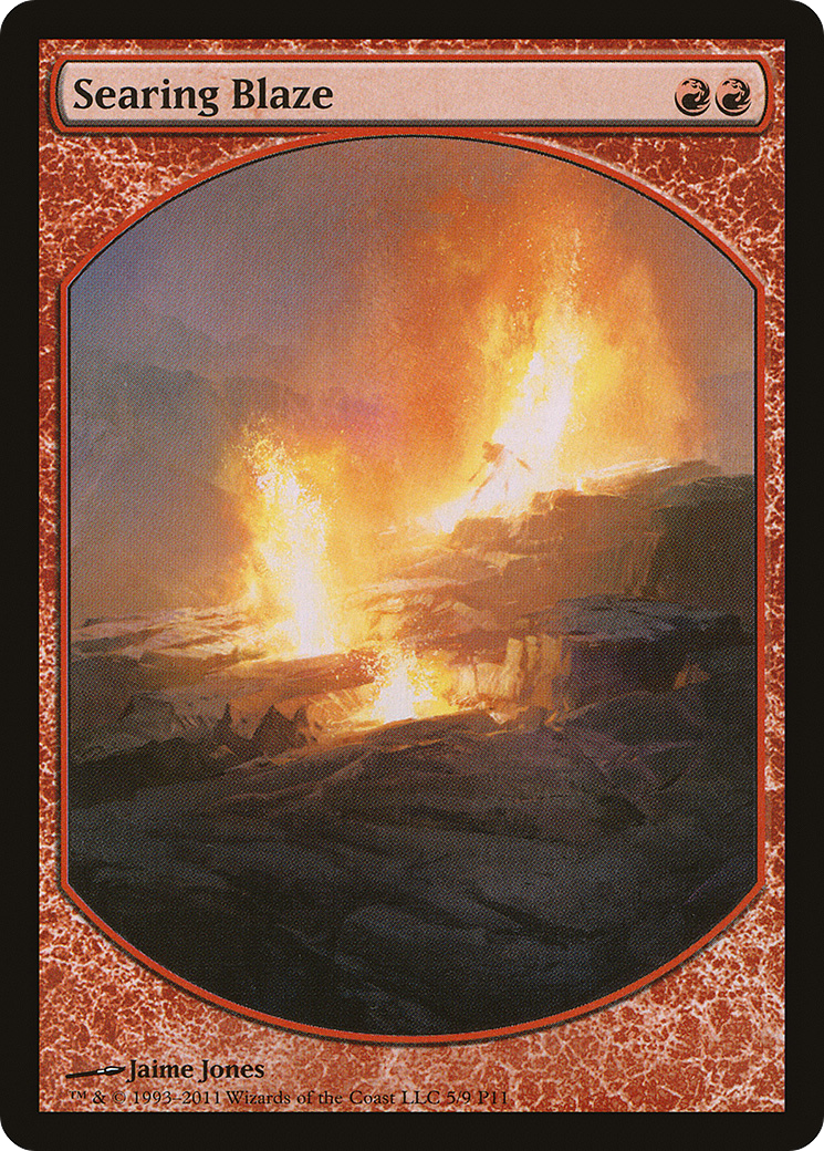 {R} Searing Blaze [Magic Player Rewards 2011][PA P11 005] - Misty Mountain Games