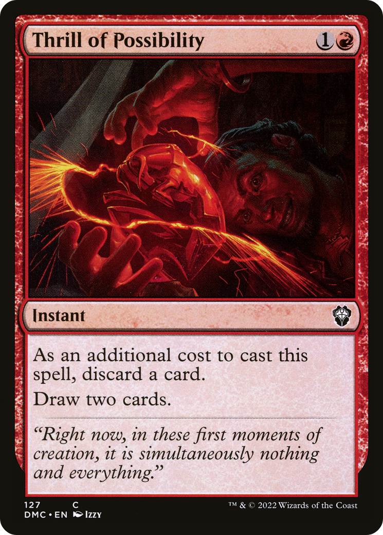 {C} Thrill of Possibility [Dominaria United Commander][DMC 127]
