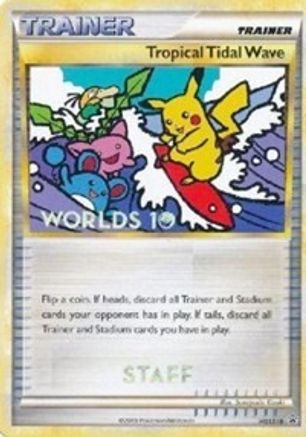 [PKM] Tropical Tidal Wave (HGSS18) (Staff) [HeartGold & SoulSilver: Black Star Promos]