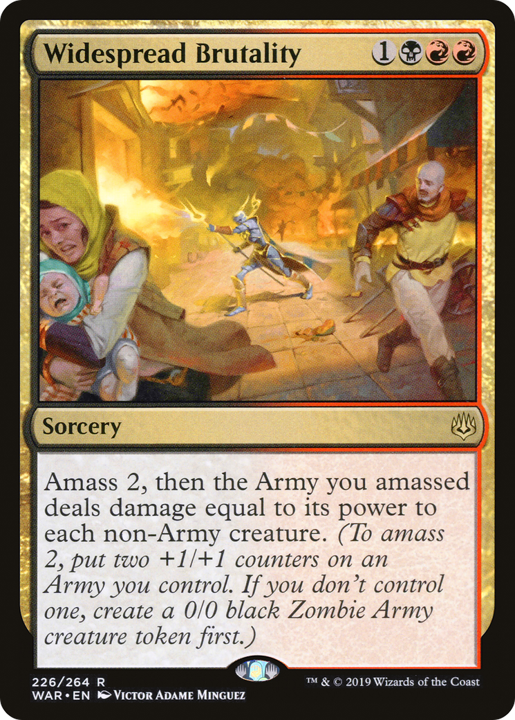 {R} Widespread Brutality [War of the Spark][WAR 226]