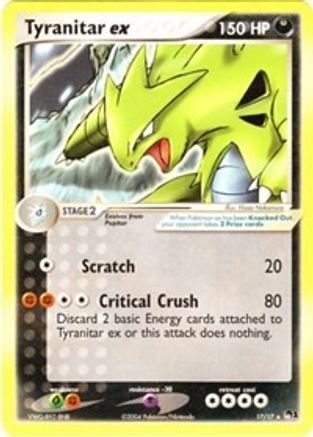[PKM-R] Tyranitar ex (17/17) [POP Series 1]