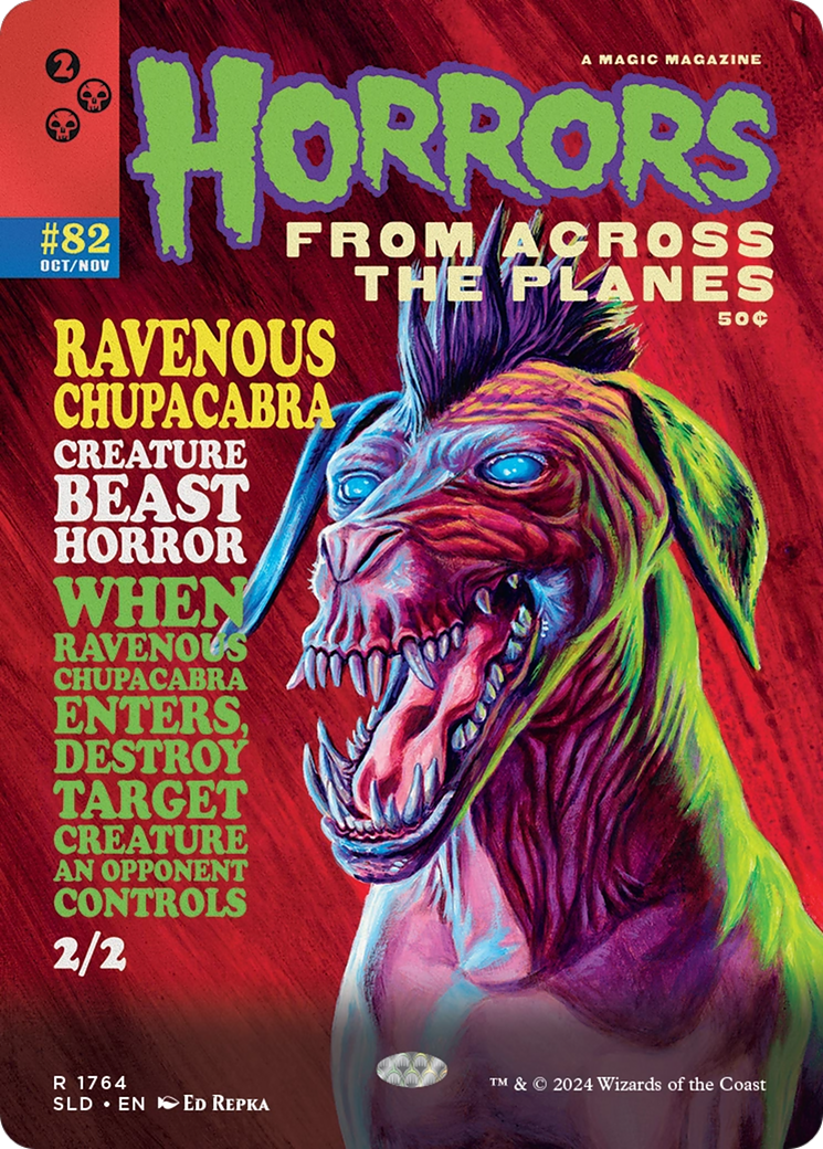 {R} Ravenous Chupacabra (1764) [Secret Lair Drop Series][SLD 1764]
