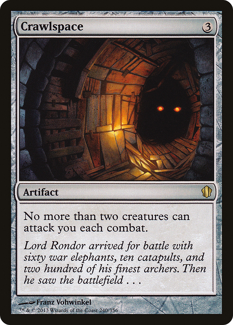 {R} Crawlspace [Commander 2013][C13 240] - Misty Mountain Games