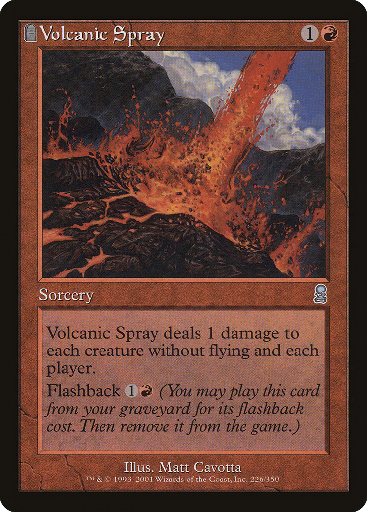 {C} Volcanic Spray [Odyssey][ODY 226] - Misty Mountain Games