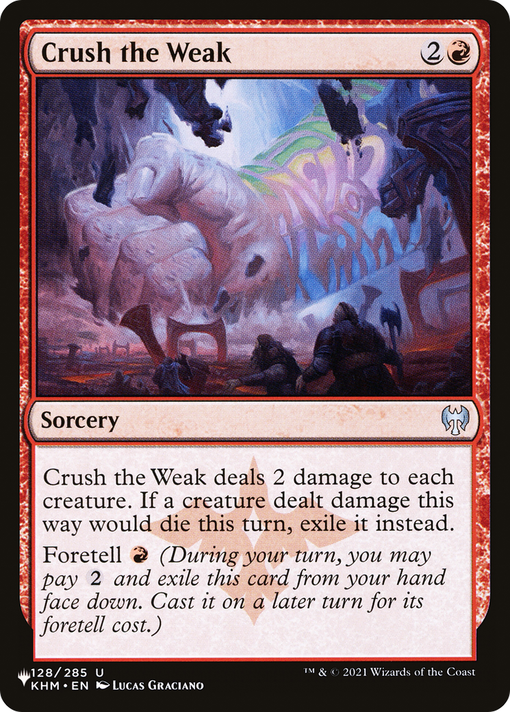 Crush the Weak [LIST KHM-128]