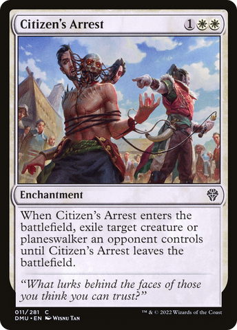 {C} Citizen's Arrest [Dominaria United][DMU 011]