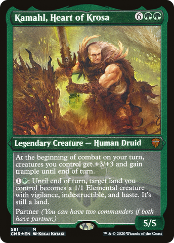 {R} Kamahl, Heart of Krosa (Etched) [Commander Legends][CMR 581]