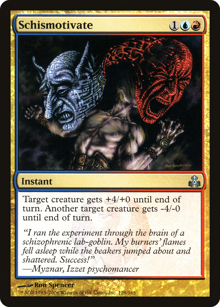 {C} Schismotivate [Guildpact][GPT 129] - Misty Mountain Games